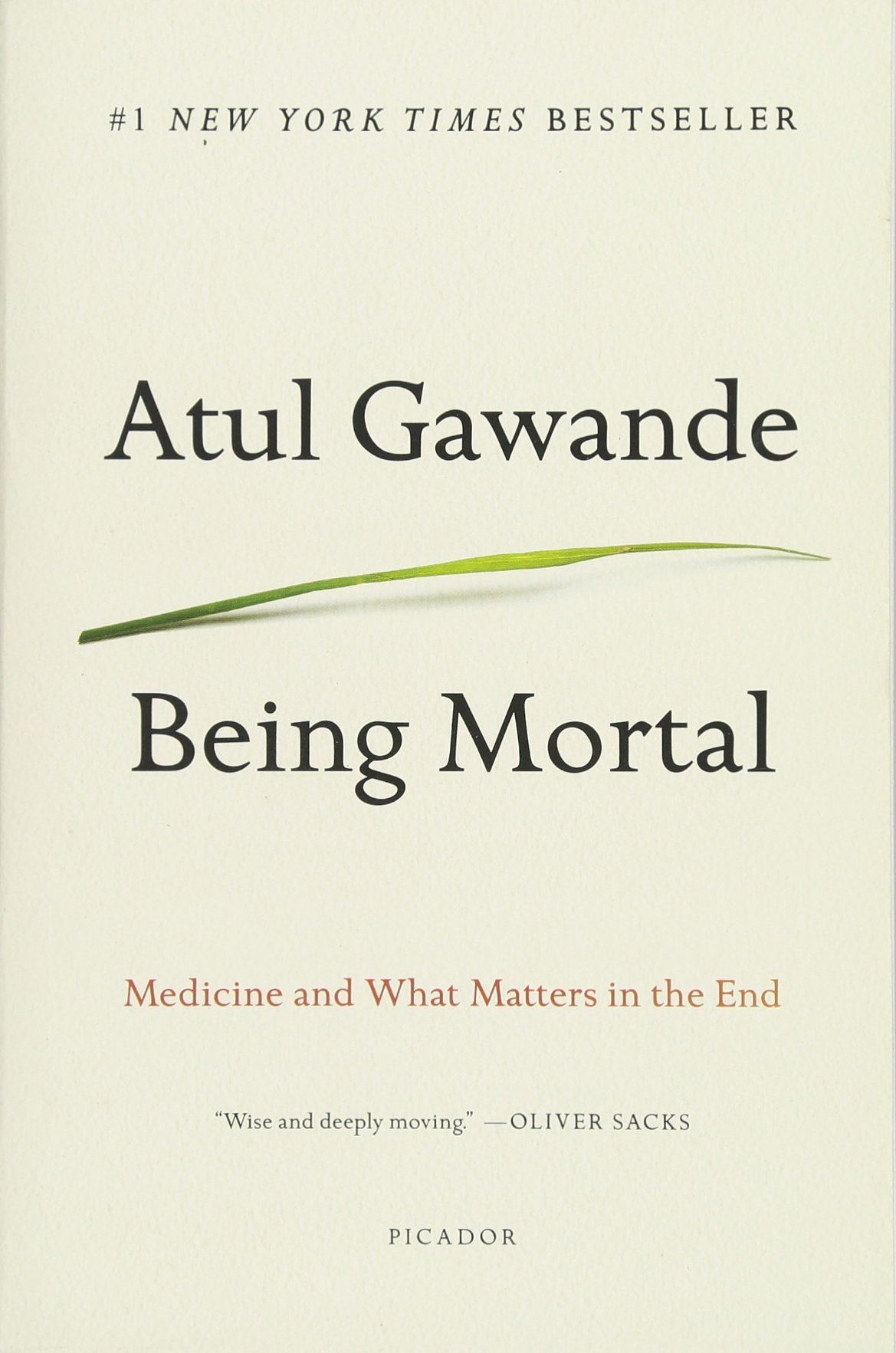 Learn more about the book "Being Mortal: Medicine and What Matters in the End," written by Dr. Atul Gawande, a general and endocrine surgeon.